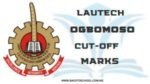 LAUTECH Cut-Off Marks for All Courses 2025/2026