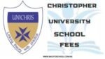 Christopher University School Fees 2025/2026
