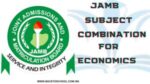 JAMB Subject Combination for Economics 2025/2026