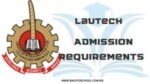 LAUTECH Admission Requirements 2025/2026