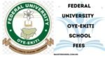 FUOYE School Fees Schedule for 2025/2026 Academic Session