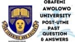 OAU Post-UTME Past Questions and Answers | Free Download