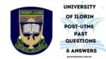 UNILORIN Post-UTME Past Questions and Answers | Free Download