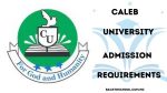 Caleb University Admission Requirements | How to Apply and Get Accepted