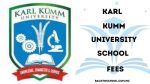 Karl Kumm University School Fees for 2024/2025 Academic Session