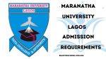 Maranatha University Admission Requirements 2025/2026