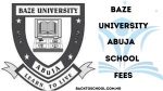 Baze University School Fees for all Courses 2025/2026