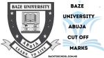 Baze University Cut Off Mark for all Courses 2025/2026