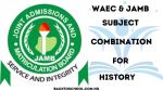 WAEC and JAMB Subject Combination for History
